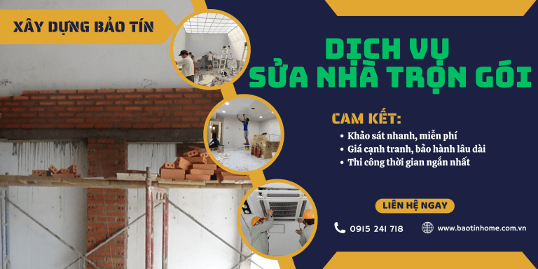 Dịch vụ sửa nhà trọn gói Bảo Tín
